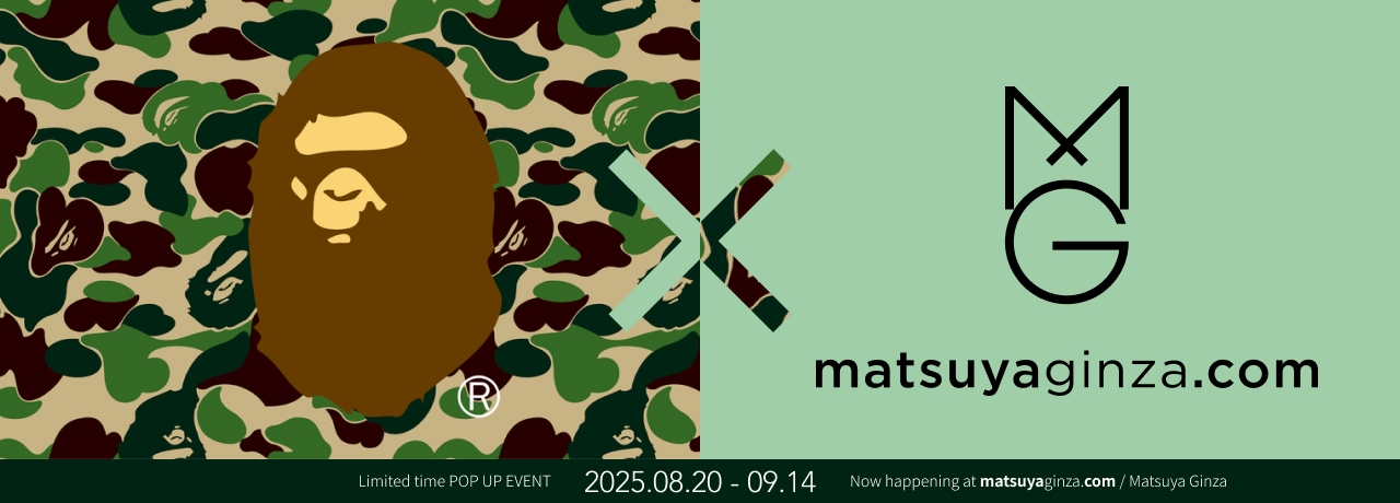 Limited-Time Event｜A BATHING APE® POP UP EVENT at Matsuya Ginza